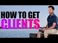 How To Get Clients For Your Agency (7 Strategies)