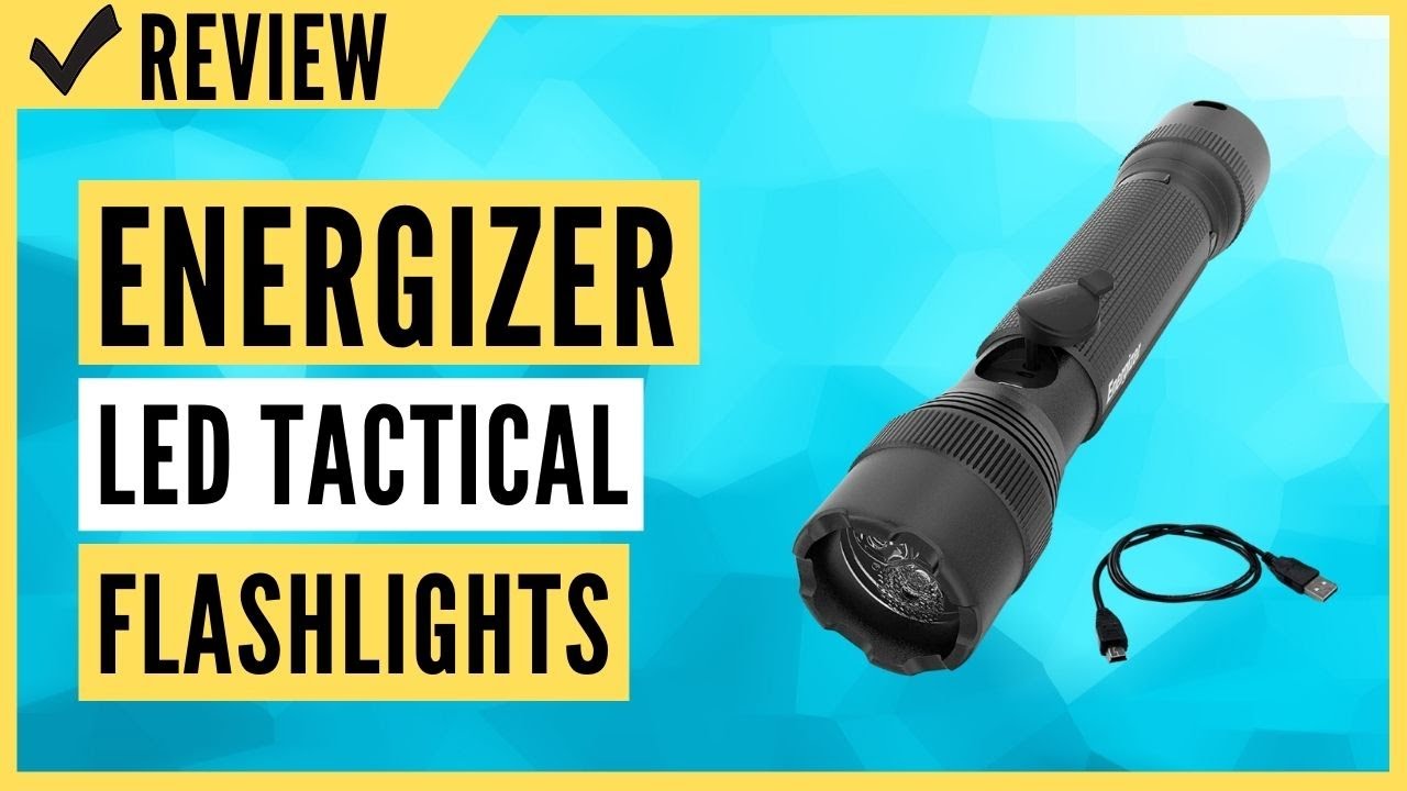 Energizer Led Tactical Rechargeable Flashlights Review Youtube