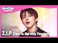 HOT DEBUT 보이스토리 BOY STORY Z I P Zero Is The Only Passion Eng Ver L Show Champion L EP 486 HOT DEBUT 보이스토리 BOY STORY Z I P Zero Is The Only Passion Eng Ver L Show Champion L EP 486