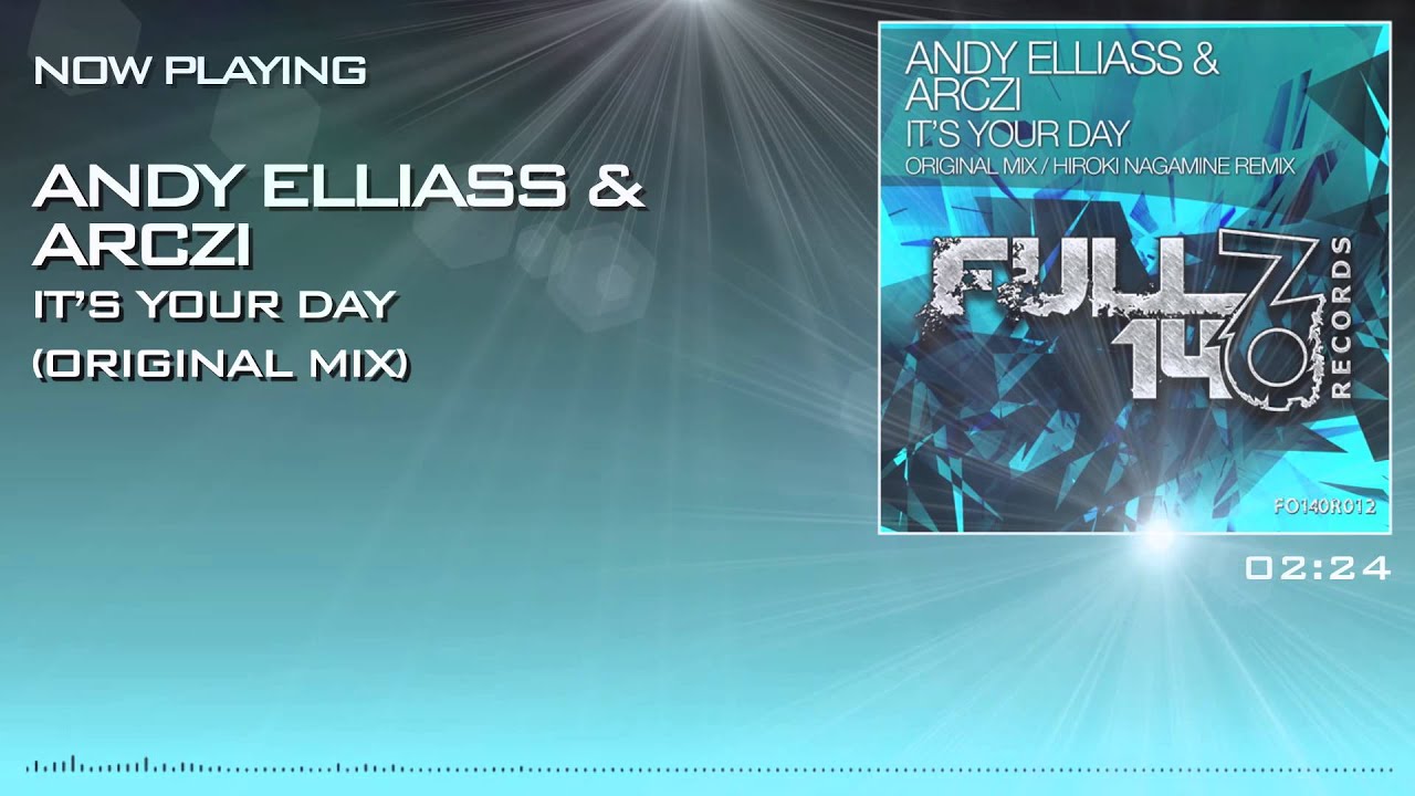 FO140R012: Andy Elliass & ARCZI - It's Your Day (Original Mix) [OFFICIAL TEASER]