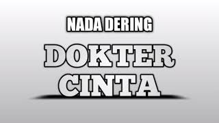 Nada Dering Dokter Cinta