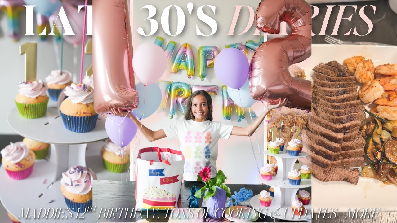 Late 30s Diaries ♡ Happy 12th Birthday Baby Girl, Family Cooking, Home Updates & More