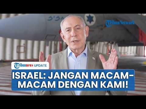PM Netanyahu Ancam Keras Musuh Israel Jelang Pemilu Oktober: Jangan Macam-Macam dengan Kami!