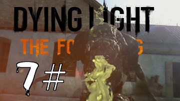 Dying Light The Following | Nightmare gameplay | Beelzebufo Harvest  | part 7 | Let