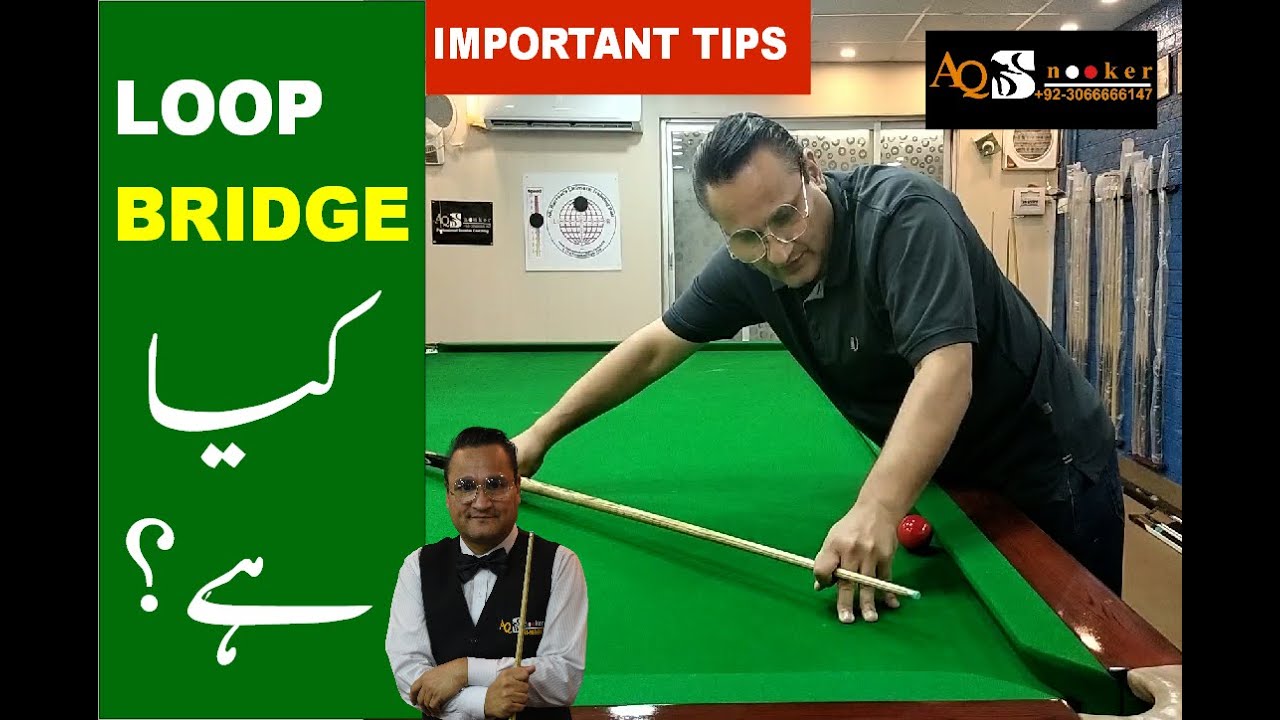 Coaching Lesson Video: What is Loop Bridge? AQ Snooker 2024 - YouTube