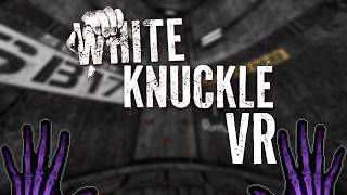 White Knuckle's VR Mod Is INCREDIBLE screenshot 3