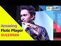 Amazing Performance by flute player Suleiman | Tallentex 2019 | SPS 2019