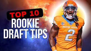 WIN YOUR DYNASTY ROOKIE DRAFT! 10 EXPERT TIPS TO DOMINATE YOUR 2025 FANTASY DRAFTS