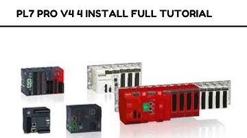 PL7 Pro V4 4 Install Full Tutorial