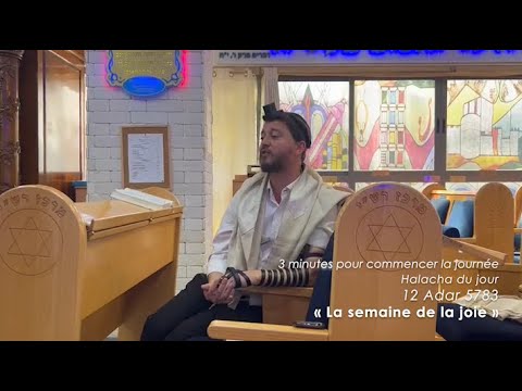 3MN DE TORAH POUR COMMENCER LA JOURNÉE - LA SEMAINE DE LA JOIE