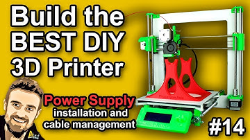 Build the BEST DIY 3D Printer - Power Supply installation and cable management #14
