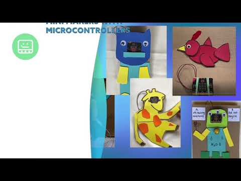 2021 Camps : MINI MAKERS WITH MICROCONTROLLERS