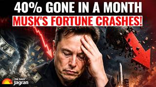 $40 Billion Gone! Elon Musk's Net Worth Plunges in Just One Month