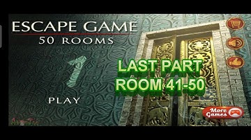 [FULL GUIDE] Escape Game 50 Room (Level 41-50)