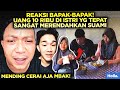 Reaksi Bapak-Bapak! Uang Rp10.000 untuk Istri Hamil 💰