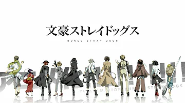 Bungo Stray Dogs Opening 1 Full Instrumental