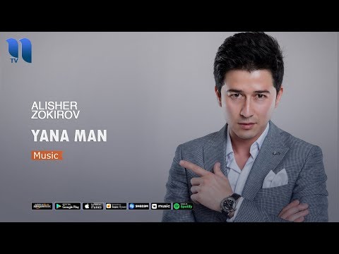 Alisher Zokirov - Yana man