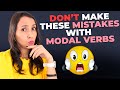 Grammar In Use: Common Mistakes WIth Modal Verbs in English