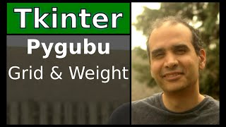 Tkinter - Pygubu Designer - Grid and Weight