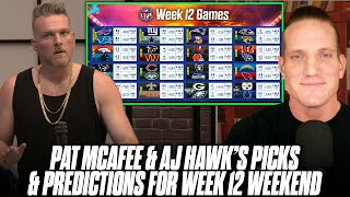 Pat McAfee \& AJ Hawk Pick \& Predict Every Game For NFL's Week 12 Weekend