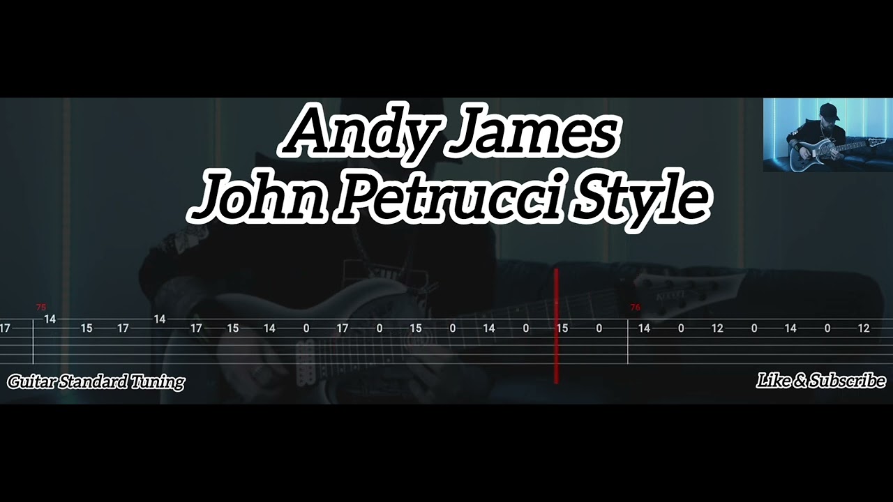 Andy James - John Petrucci Style ( Tab Guitar )