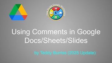 Using Comments in Google Sheets and Google Docs - 2025 Update