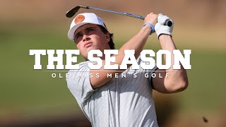 The Season: Ole Miss Men's Golf - Fallen Oak (2023) Ole Miss Golf Facilities 2022
