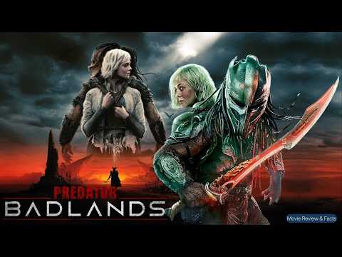 Predator: Badlands (2025) Movie | Elle Fanning, Dimitrius Schuster-Koloamatangi | Review and Facts