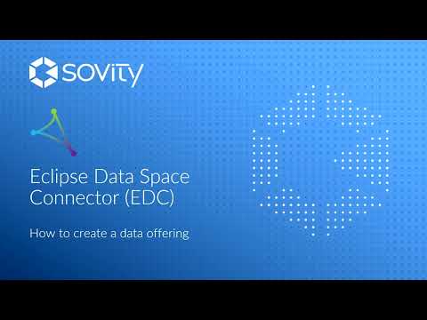 sovity Eclipse Dataspace Connector - Create a data offering within seconds