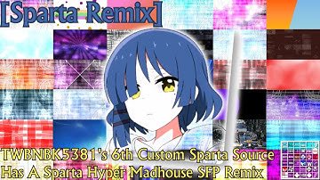 [Sparta Remix] TWBNBK5381