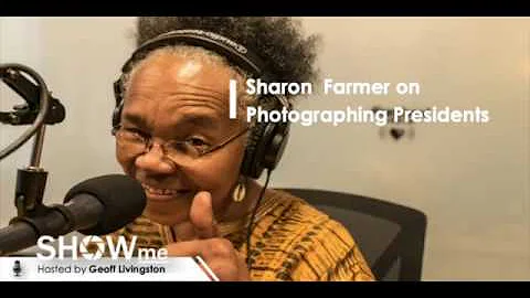 Sharon Farmer on Photographing Presidents - Show M...
