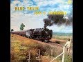 John D Loudermilk Blue Train Of The Heartbreak Line 1964 mp3
