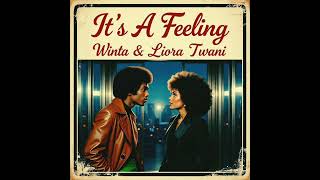 Download Lagu Winta \u0026 Liora Twani - It's A Feeling MP3