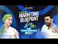 The Marketing Blueprint: Beyond ROAS & Vanity Metrics | The Performance Pod EP: 015