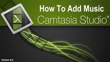 How To Add Music To Camtasia Studio 8