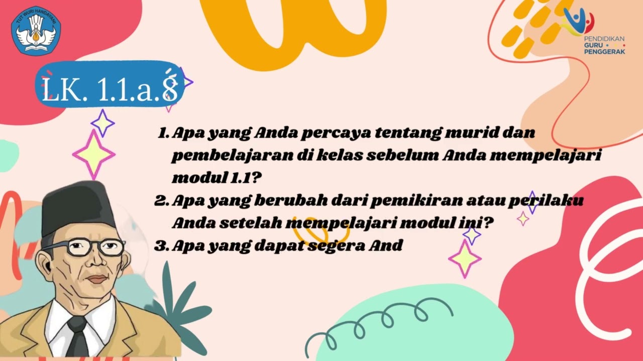 Modul 1.1.a.8 Koneksi Antar Materi | Modul 1.1 | Pendidikan Guru Penggerak