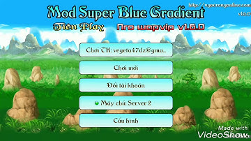 Tiên Play | Bản Mod Super Blue Gradient Mới Nhất Đẹp Nhất Cho Anh Em