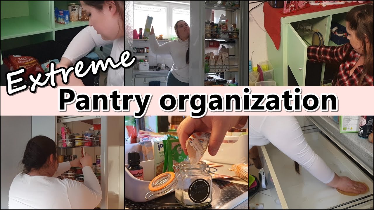 EXTREME PANTRY ORGANIZATION & DECLUTTER | KITCHEN CLEAN,DECLUTTER,ORGANIZE | HOMEMAKING MOTIVATION