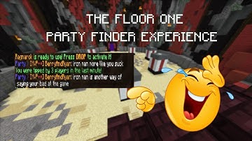 THE Hypixel Skyblock Floor One Party Finder Experience