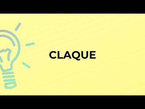 فيديو: ما معنى كلمة claques؟