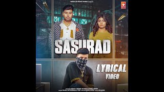 Sasurad (LYRICAL) - Haryanvi Dj Songs Haryanavi 2023 | Rahul Puthi , Rinkal Yogi | Deepak Sharma