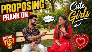 Proposing Prank On random  Cute Girl || BY AJ-ASHAN