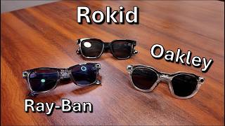 Rokid AI Style vs RayBan vs Oakley Meta - Don't Choose the Wrong One