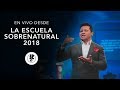 En Vivo desde la Escuela Sobrenatural SMS Invierno 2018 - ULTIMA SESIÓN GRATIS!!!!