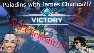 Playing Paladins with James Charles!!!!!! (Not Clickbait) by Prince Arii 56 views 3 years ago 10 minutes, 28 seconds