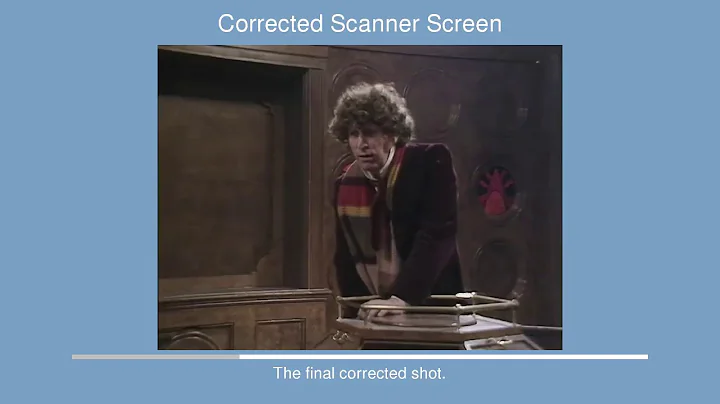 Doctor How - DW 14-3a - Scanners and Dematerialisation