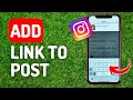 How to Add Link in Instagram Post - Full Guide