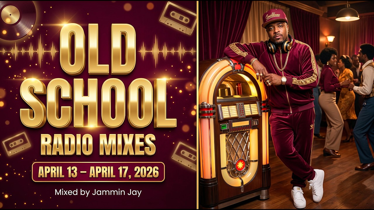 OLD SCHOOL RADIO MIXES | Week of April 13th – April 17th, 2026