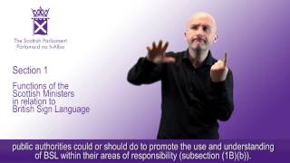 British Sign Language (Scotland) Bill – Revised Explanatory Notes, commentary 1