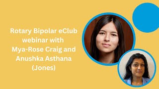 Rotary eClub webinar with Mya-Rose Craig and Anushka Jones